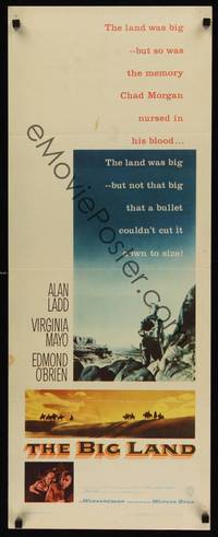 9b064 BIG LAND  insert '57 Alan Ladd, Virigina Mayo, Edmond O'Brien!