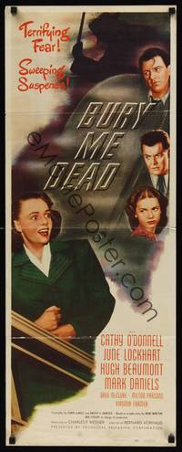 9b088 BURY ME DEAD  insert '47 Cathy O'Donnell, Hugh Beaumont, film noir, terrifying fear!