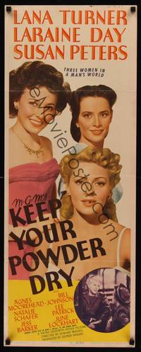 9b274 KEEP YOUR POWDER DRY  insert '45 pretty Lana Turner, Laraine Day & Susan Peters!