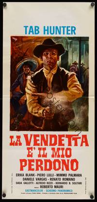 9b866 VENGEANCE IS MY FORGIVENESS  Italian locandina '68 Deamicis artwork of gunslinger Tab Hunter!