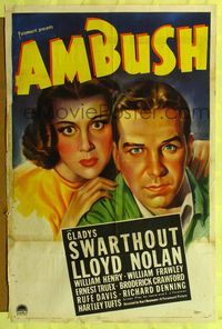 9d028 AMBUSH style A 1sh '39 close-up art of Lloyd Nolan & Gladys Swarthout!