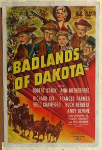 9d051 BADLANDS OF DAKOTA 1sh '41 Frances Farmer, Robert Stack, Ann Rutherford, Richard Dix!