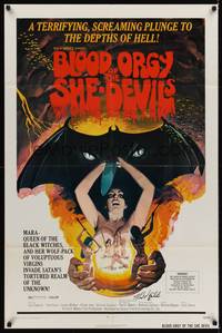 9d073 BLOOD ORGY OF THE SHE DEVILS signed 1sh '72 by Ted V. Mikels, plunge into the depths of Hell!