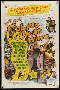 9d107 CALYPSO HEAT WAVE 1sh '57 Desmond & Anders, from the producers of Rock Around the Clock!