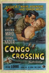 9d137 CONGO CROSSING 1sh '56 art of Peter Lorre pointing gun at Virginia Mayo & George Nader!