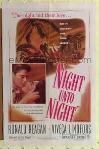 9d614 NIGHT UNTO NIGHT 1sh '49 Ronald Reagan & Viveca Lindfors couldn't hide their secret!