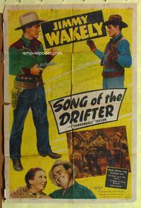 9d820 SONG OF THE DRIFTER 1sh '48 cowboy Jimmy Wakely holds up badguy, sings w/guitar!