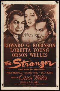9d846 STRANGER 1sh R53 cool close up artwork of Orson Welles, Edward G. Robinson & Loretta Young!