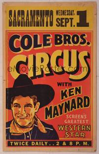 9e002 COLE BROS. CIRCUS: KEN MAYNARD SEPTEMBER 1 WC '37 screen's greatest western star!