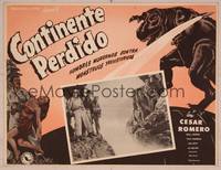 9f690 LOST CONTINENT Mexican LC '51 Cesar Romero, great rocketship & dinosaur image!