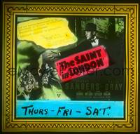 9h103 SAINT IN LONDON glass slide '39 George Sanders in the title role, cool image!