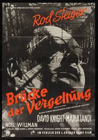 9j114 ACROSS THE BRIDGE German '57 Rod Steiger in Graham Greene's great suspense story!