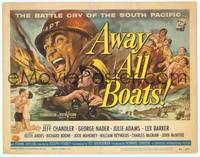 9k010 AWAY ALL BOATS TC '56 Jeff Chandler, Reynold Brown art, battle cry of the South Pacific!
