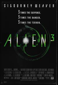 9m060 ALIEN 3 1sh '92 Sigourney Weaver, 3 times the danger, 3 times the terror!