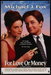 9m219 FOR LOVE OR MONEY DS 1sh '93 close-up of Michael J. Fox, Gabrielle Anwar!