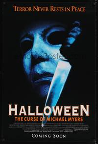 9m261 HALLOWEEN VI advance 1sh '95 Curse of Mike Myers, the man in mask w/knife!