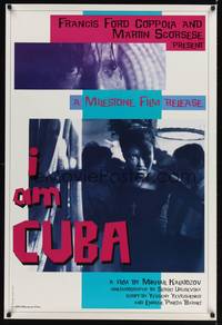 9m281 I AM CUBA arthouse 1sh '95 Coppola & Scorsese, Mikhail Kalatozov's pro-Castro propaganda!