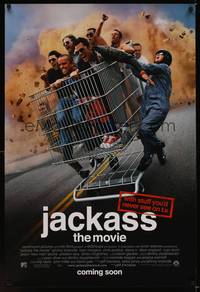 9m322 JACKASS THE MOVIE advance 1sh '02 Johnny Knoxville, Bam Margera, Wee Man & big shopping cart!
