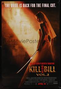 9m346 KILL BILL: VOL. 2 advance 1sh '04 bride Uma Thurman with katana, Quentin Tarantino!
