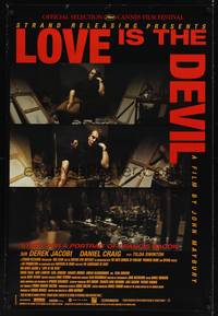 9m380 LOVE IS THE DEVIL arthouse 1sh '98 Derek Jacobi as gay British artist Francis Bacon!