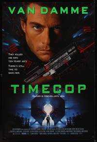 9m553 TIMECOP 1sh '94 Jean-Claude Van Damme still has time to save his dead wife!