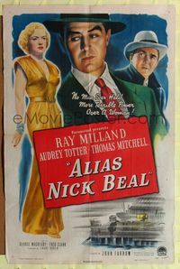 9p024 ALIAS NICK BEAL 1sh '49 Ray Milland must murder Thomas Mitchell for Audrey Totter's love!
