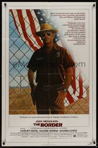 9p109 BORDER 1sh '82 cool art of Jack Nicholson as border patrolman by M. Skolsky!