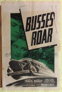 9p126 BUSSES ROAR 1sh '42 cool precursor to Speed with runaway bus filled with dynamite!