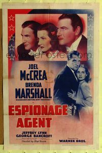 9p223 ESPIONAGE AGENT 1sh '39 Joel McCrea & his spy bride Brenda Marshall!