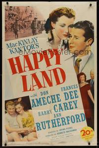 9p326 HAPPY LAND 1sh '43 Don Ameche's son dies in WWII, a ghost shows him why it was worth while!