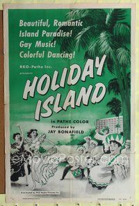 9p340 HOLIDAY ISLAND style A 1sh '53 great artwork of tropical island getaway!