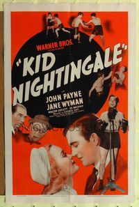 9p382 KID NIGHTINGALE 1sh '39 John Payne in title role, boxing singer art!