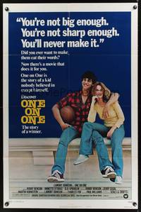 9p585 ONE ON ONE style B 1sh '77 great image of Robby Benson holding basketball & Annette O'Toole!