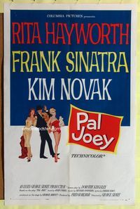 9p601 PAL JOEY 1sh '57 art of Frank Sinatra with sexy Rita Hayworth & Kim Novak!