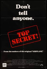 9p897 TOP SECRET 1sh '84 Val Kilmer in Zucker Bros. James Bond spy spoof, don't tell anyone!