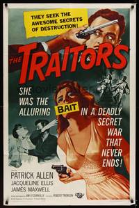 9p903 TRAITORS 1sh '63 art of sexy babe with gun, they seek the awesome secrets of destruction!