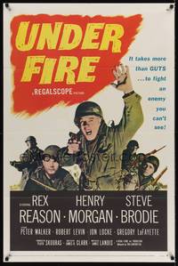 9p919 UNDER FIRE 1sh '57 Rex Reason, Henry Morgan, Steve Brodie, WWII!