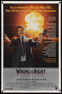 9p982 WRONG IS RIGHT 1sh '82 TV reporter Sean Connery in front of nuclear explosion!