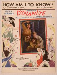 9r233 DYNAMITE sheet music '29 Cecil B. DeMille, Conrad Nagel, Kay Johnson, Charles Bickford