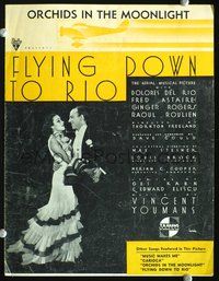 9r239 FLYING DOWN TO RIO sheet music '33 Fred Astaire, Dolores Del Rio, Orchids in the Moonlight!