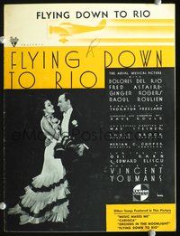 9r240 FLYING DOWN TO RIO sheet music '33 Fred Astaire, Dolores Del Rio, title song!
