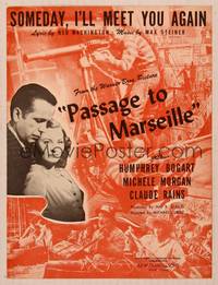 9r275 PASSAGE TO MARSEILLE sheet music '44 great romantic c/u of Humphrey Bogart & Michele Morgan!