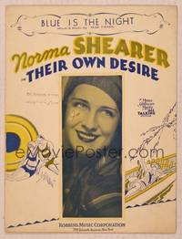 9r306 THEIR OWN DESIRE sheet music '29 wonderful close up of beautiful Norma Shearer!