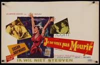 9t382 I WANT TO LIVE Belgian '58 Susan Hayward as Barbara Graham, party girl convicted of murder!