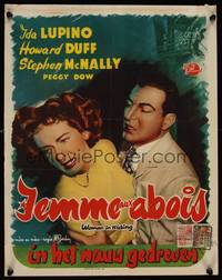 9t454 WOMAN IN HIDING Belgian '50 Ida Lupino is on the run from her crazy husband Stephen McNally!
