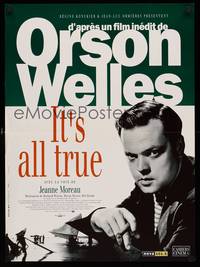 9t513 IT'S ALL TRUE French 15x21 '93 unfinished Orson Welles work, lost for more than 50 years!