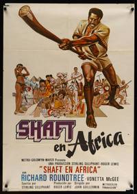 9t318 SHAFT IN AFRICA Spanish '74 Richard Roundtree stickin' it all the way in the Motherland!