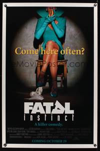 9v138 FATAL INSTINCT advance 1sh '93 Armand Assante, Sean Young, wacky Basic Instinct parody image!