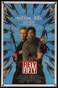 9v142 FIFTY FIFTY 1sh '92 Peter Weller & Robert Hayes with lots of guns pointed at them!
