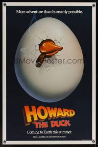 9v244 HOWARD THE DUCK teaser 1sh '86 George Lucas, great art of hatching egg with cigar in mouth!